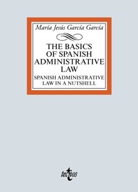The basic of Spanish Administrative Law - María Jesús García García - ebook