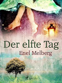 Der elfte Tag - Enel Melberg - ebook