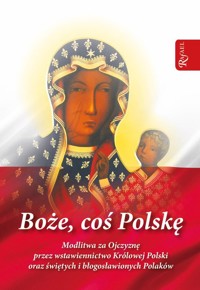 Boże coś Polskę modlitewnik - Szczepaniec Stanisław - książka