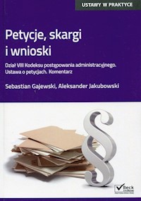 Petycje, skargi i wnioski - Gajewski Sebastian, Jakubowski Aleksander - książka