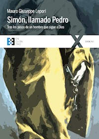 Simón, llamado Pedro - Mauro Giuseppe Lepori - ebook