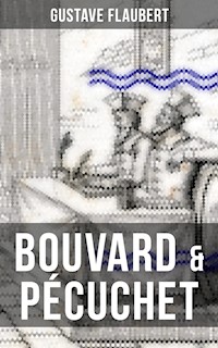 BOUVARD & PÉCUCHET - Gustave Flaubert - ebook