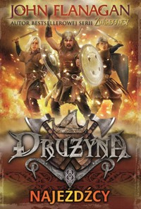 Drużyna Tom 2 Najeźdźcy - John Flanagan - książka