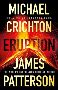 Eruption - Crichton Michael, Patterson James - książka