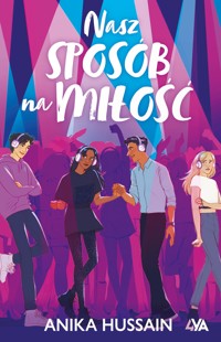 Nasz sposób na miłość - Hussain Anika - ebook + książka