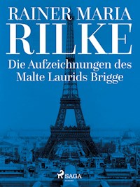 Die Aufzeichnungen des Malte Laurids Brigge - Rainer Maria Rilke - ebook