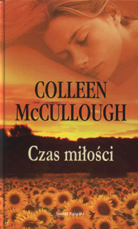 Czas miłości - Colleen McCullough - ebook