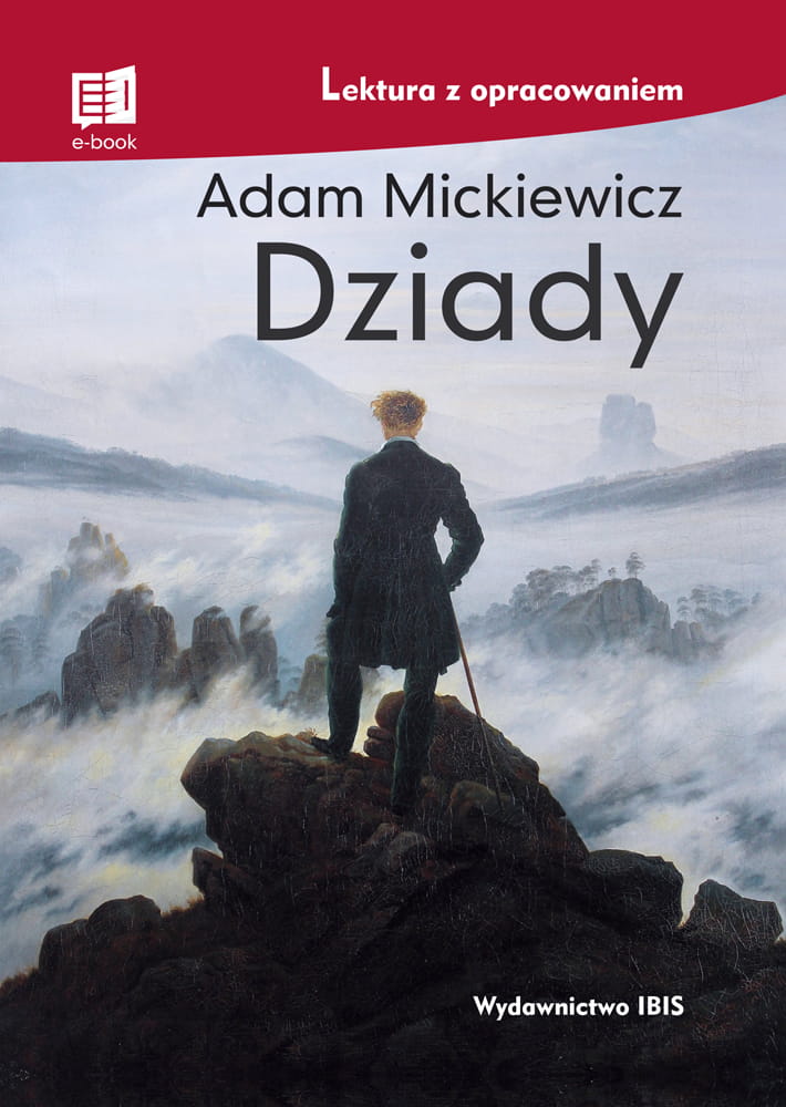 Dziady (lektura z opracowaniem) - Adam Mickiewicz - książka