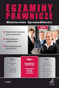 Egzaminy Prawnicze Ministerstwa Sprawiedliwości 2019 Tom 2 Akta gospodarcze i administracyjne - Kupryjańczyk Daniel, Rojewski Michał, Rzepka Ksenia - książka