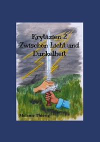 Krytäzien 2 - Melanie Thierig - ebook