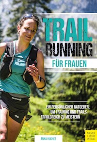 Trailrunning für Frauen - Anna Hughes - ebook
