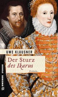 Der Sturz des Ikarus - Uwe Klausner - ebook