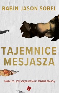 Tajemnice Mesjasza - Rabin Jason Sobel - ebook