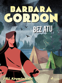 Bez atu - Barbara Gordon - ebook + audiobook