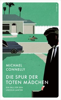 Die Spur der toten Mädchen - Connelly Michael - ebook