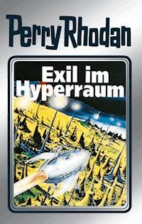 Perry Rhodan 52: Exil im Hyperraum (Silberband) - Clark Darlton - ebook
