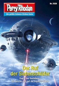 Perry Rhodan 3129: Der Ruf der Siebenschläfer -  Leo Lukas - ebook