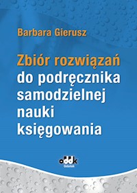Zbiór rozwiązań do podręcznika samodzielnej nauki księgowania - Gierusz Barbara - książka