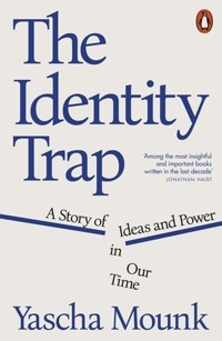 The Identity Trap - Mounk Yascha - książka