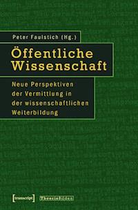Öffentliche Wissenschaft -  - ebook