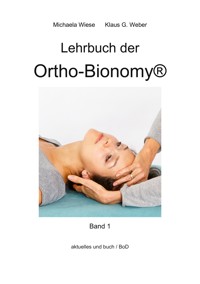 Lehrbuch der Ortho-Bionomy@ - Michaela Wiese - ebook