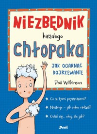 Niezbędnik każdego chłopaka - Wilkinson Phil - książka