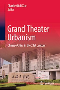 Grand Theater Urbanism -  - ebook