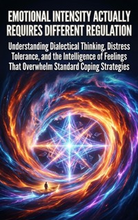 Emotional Intensity Actually Requires Different Regulation - Sofia Lane - ebook