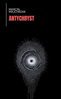 Antychryst - Marcin Majchrzak - ebook