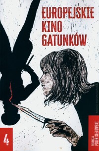 Europejskie kino gatunków 4 - Piotr Kletowski - książka