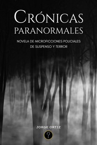 Crónicas paranormales - Jorge Héctor Ortiz - ebook
