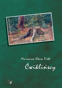 Ćwiklińscy - Fiett Marianna Klara - książka