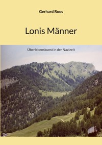 Lonis Männer - Gerhard Roos - ebook