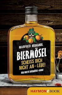 Scheiß dich nicht an – lebe! - Manfred Rebhandl - ebook