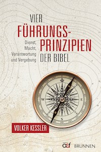 Vier Führungsprinzipien der Bibel - Volker Kessler - ebook