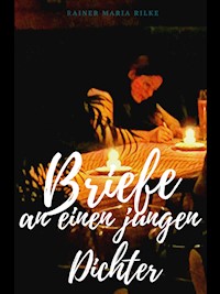 Briefe an einen jungen Dichter - Rainer Maria Rilke - ebook