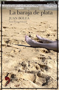 La baraja de plata - Juan Bolea - ebook