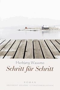 Schritt für Schritt - Herbjørg Wassmo - ebook