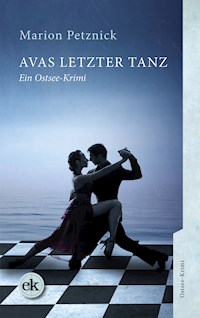 Avas letzter Tanz - Marion Petznick - ebook