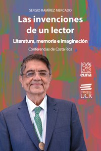 Las invenciones de un lector - Sergio Ramírez Mercado - ebook