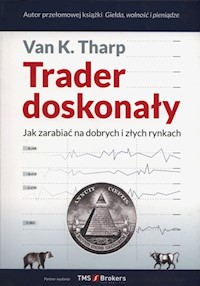 Trader doskonały - Tharp Van K. - książka