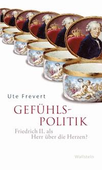 Gefühlspolitik - Ute Frevert - ebook