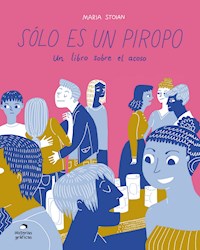 Sólo es un piropo - Maria Stoian - ebook