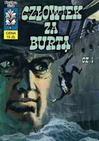 Kapitan Żbik Człowiek za burtą Część 1 - Krupka Władysław, Rys. Rosiński Grzegorz - książka
