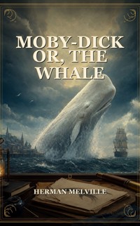 Moby-Dick or, The Whale - Herman Melville - ebook