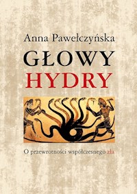 Głowy hydry - Pawełczyńska Anna - książka