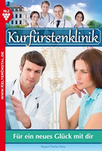 Für ein neues Glück mit dir - Nina Kayser-Darius - ebook