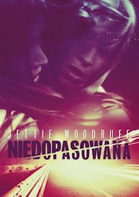 Niedopasowana - Woodruff Jettie - ebook + książka