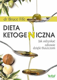 Dieta ketogeniczna - Fife Bruce - książka