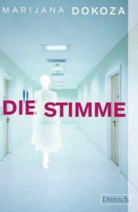 Die Stimme - Marijana Dokoza - ebook